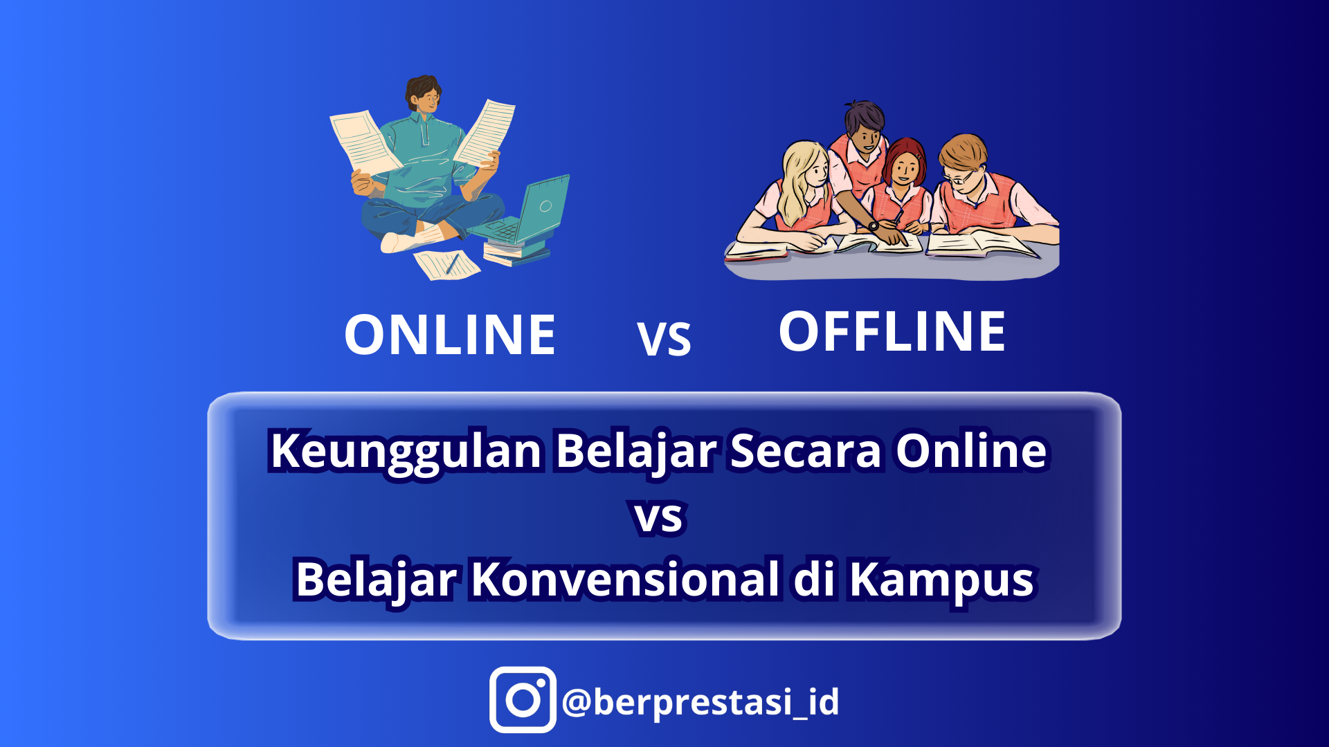 Keunggulan Belajar Secara Online vs Belajar Konvensional di Kampus