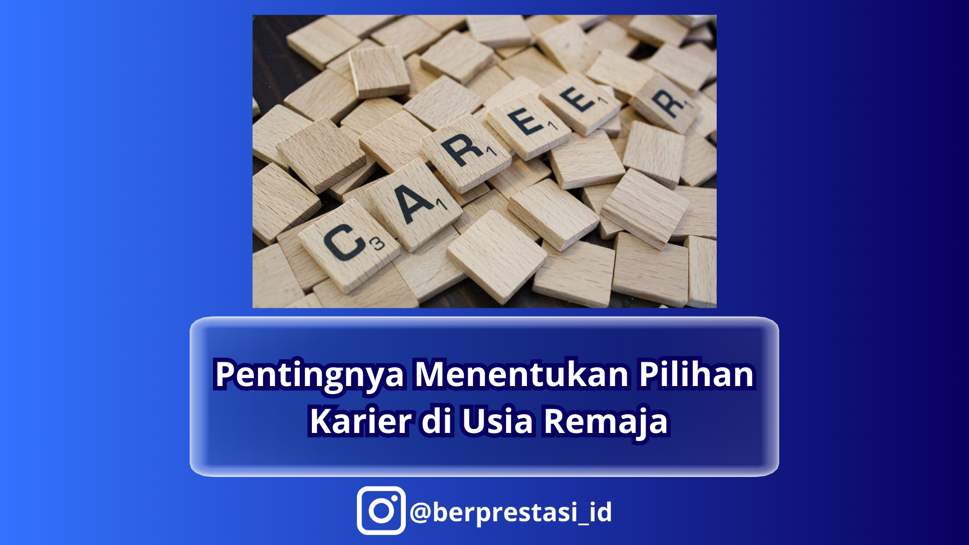 Pentingnya Menentukan Pilihan Karier di Usia Remaja