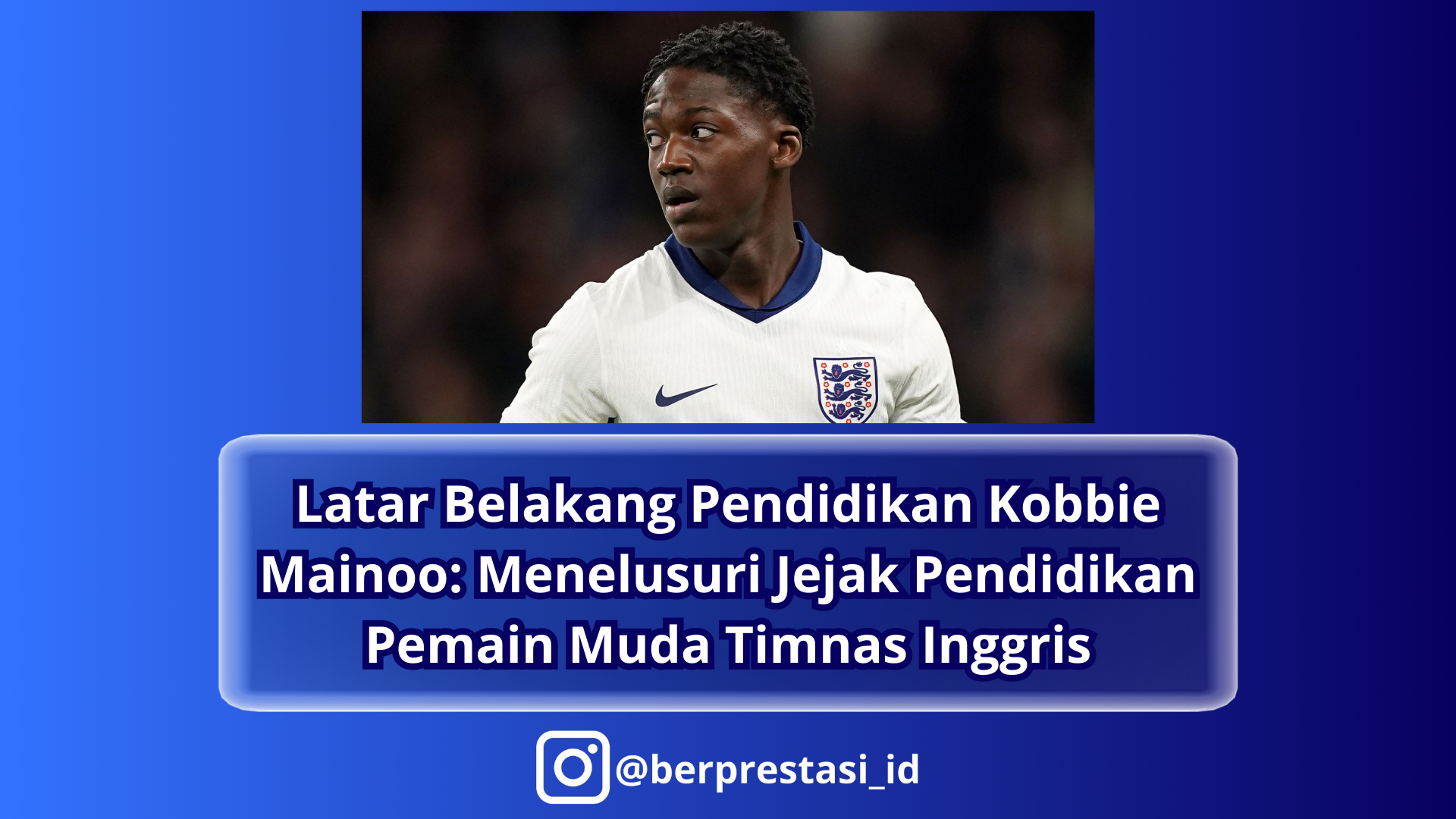 Latar Belakang Pendidikan Kobbie Mainoo: Menelusuri Jejak Pendidikan Pemain Muda Timnas Inggris